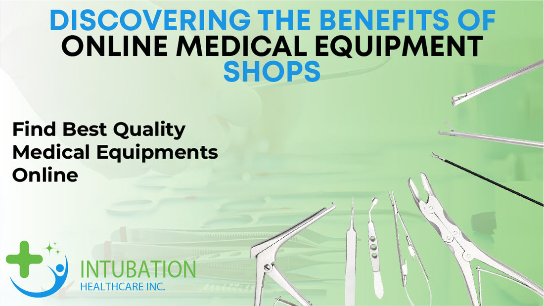 Discovering the Benefits of Online Medical Equipment Shops